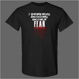 Fear Shirt